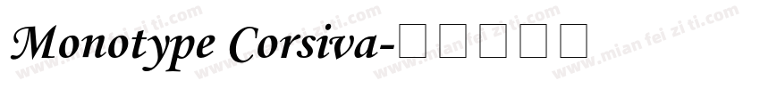 Monotype Corsiva字体转换